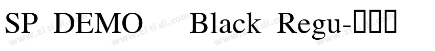 SP DEMO   Black Regu字体转换